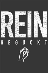 Reingeguckt