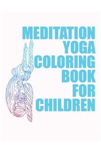 Meditation yoga coloring book for children