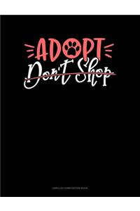 Adopt Don't Shop