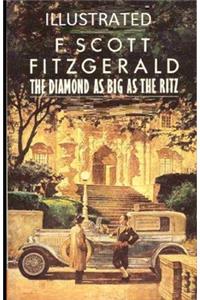 The Diamond as Big as the Ritz Illustrated