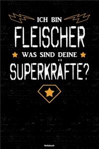 Ich bin Fleischer was sind deine Superkräfte? Notizbuch