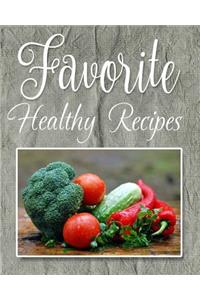 Favorite Healthy Recipes