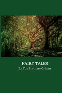 Grimms' Fairy Tales
