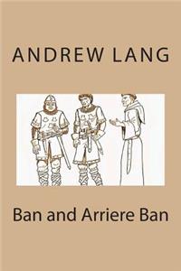 Ban and Arriere Ban