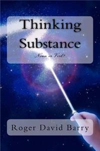 Thinking Substance