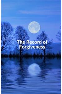 The Record of Forgiveness