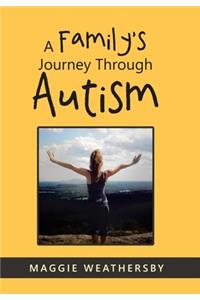 A Family's Journey Through Autism
