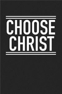 Choose Christ