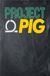 Project Pig