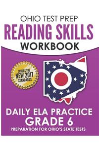 OHIO TEST PREP Reading Skills Workbook Daily ELA Practice Grade 6