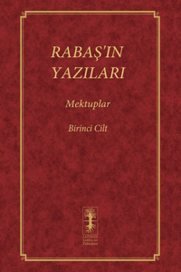 RabaŞ'in Yazilari - Mektuplar