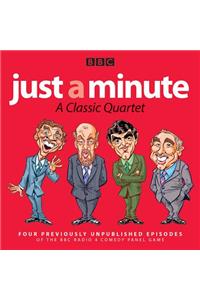 Just a Minute: A Classic Quartet