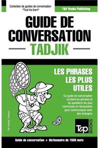 Guide de conversation Français-Tadjik et dictionnaire concis de 1500 mots