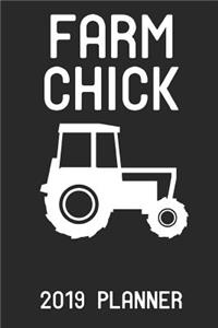 Farm Chick 2019 Planner: Farm Tractor Chick - Weekly 6x9 Planner for Women, Girls, Teens for Farms with Tractors