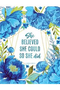 She Believed She Could So She Did