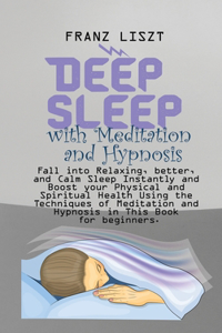 Deep Sleep with Meditation and Hypnosis