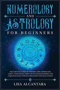 Numerology and Astrology for Beginners