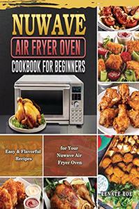 Nuwave Air Fryer Oven Cookbook for Beginners