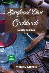 Sirtfood Diet Cookbook Lunch Recipes
