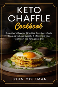 Keto Chaffle Cookbook