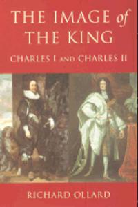 Image of The King: Charles I and Charles II