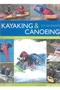 Kayaking and Canoeing for Beginners