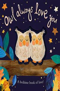 Owl Always Love You