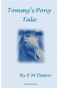 Tommy's Pony Tale