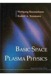 Basic Space Plasma Physics