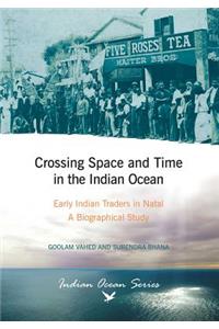 Crossing Space and Time in the Indian Ocean