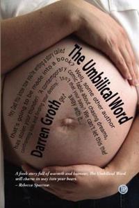 The Umbilical Word