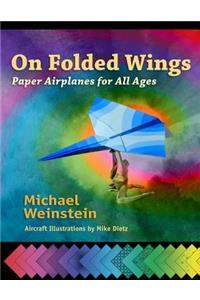 On Folded Wings