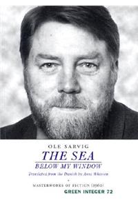 The Sea Below My Window