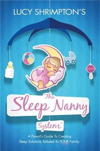 Sleep Nanny System