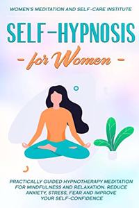 Self-Hypnosis for Women