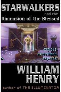 Starwalkers and the Dimension of the Blessed
