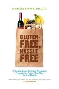 Gluten Free, Hassle Free