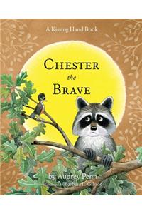 Chester the Brave