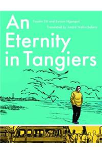 An Eternity in Tangiers