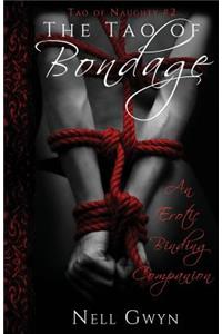Tao of Bondage: An Erotic Binding Companion