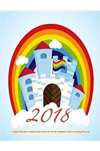 2018- Magic Rainbow Castle 2017-2018 18 Month Academic Year Monthly Planner