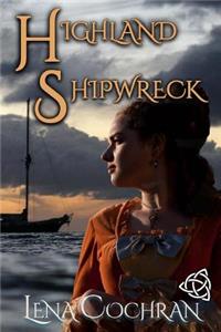 Highland Shipwreck