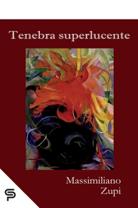 Tenebra superlucente