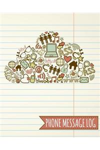 Phone Message Log