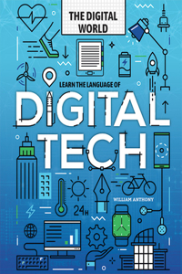 Learn the Language of Digital Tech