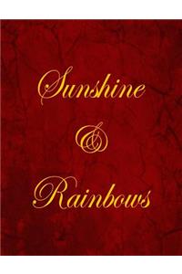 Sunshine & Rainbows