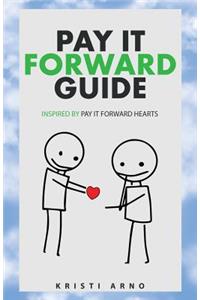 Pay It Forward Guide