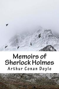Memoirs of Sherlock Holmes