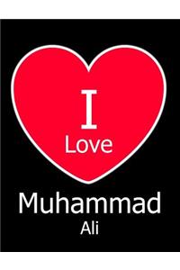 I Love Muhammad Ali