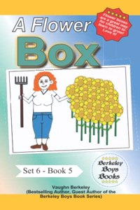 Flower Box (Berkeley Boys Books)